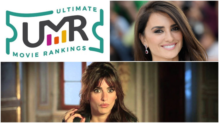 Penélope Cruz Movies | Ultimate Movie Rankings