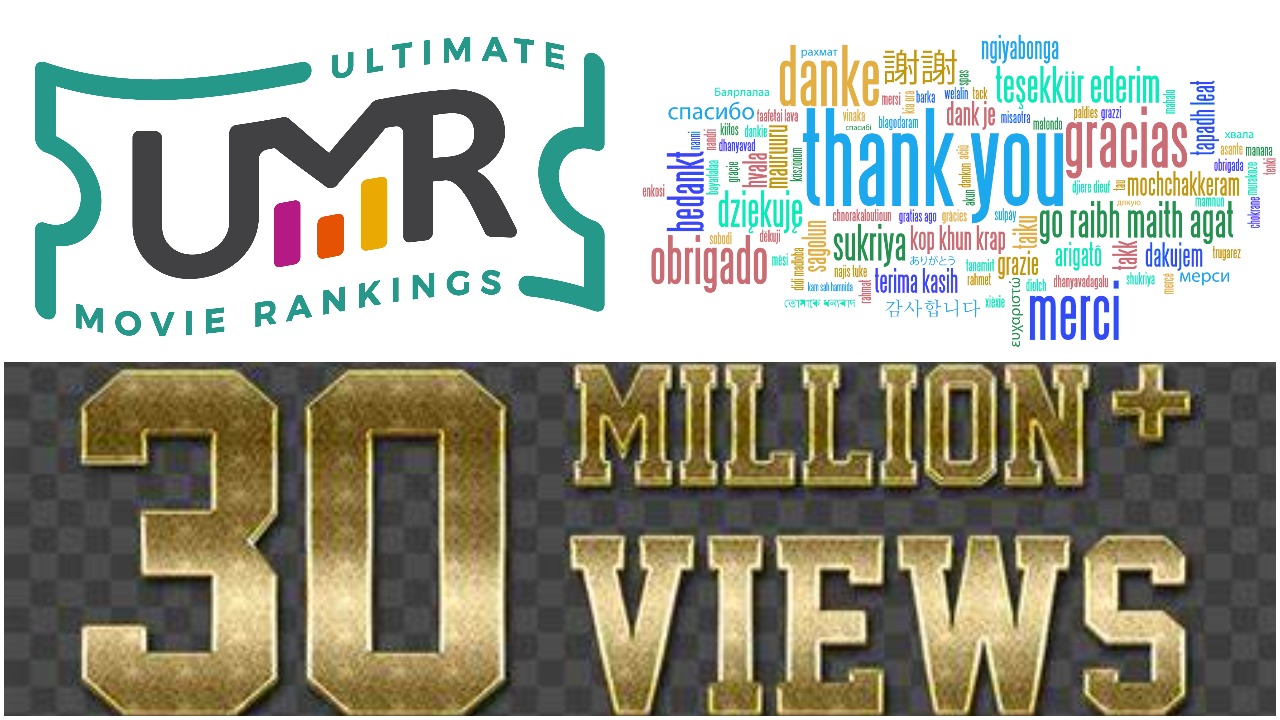 January 10th Stats Behind Our 30 Million Views Ultimate Movie Rankings