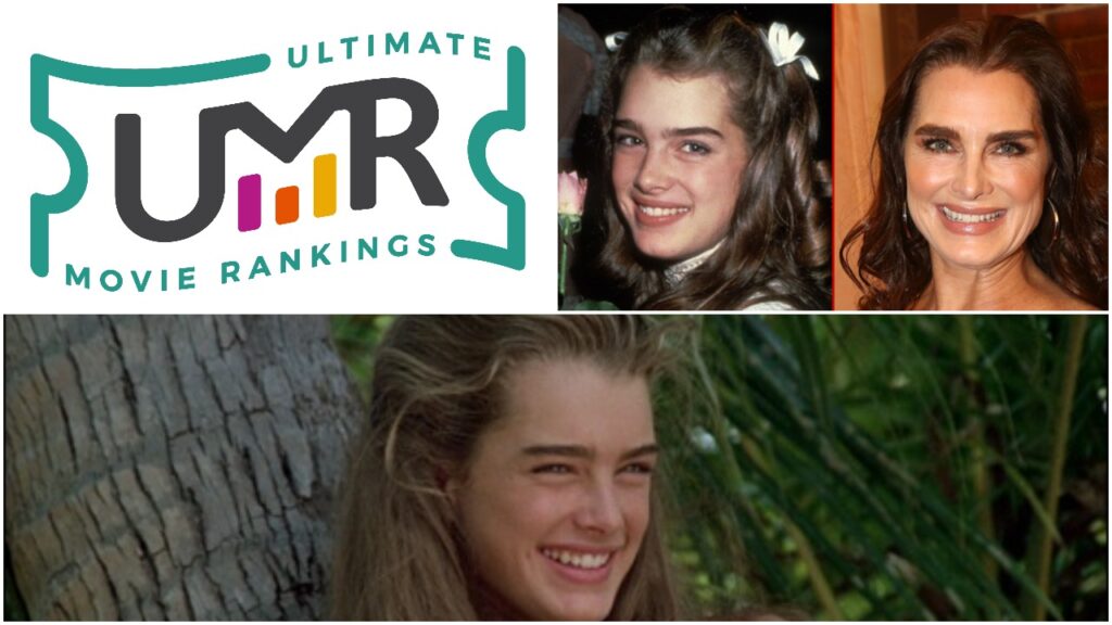 April 10th Newest Page Brooke Shields Movies Ultimate Movie Rankings
