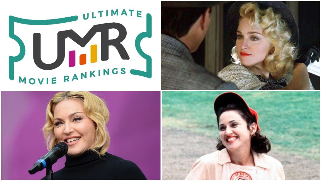 May 11th Newest Page Madonna Movies Ultimate Movie Rankings
